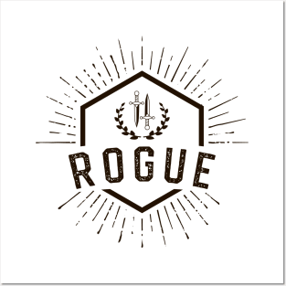 Rogue Player Class - Rogues Dungeons Crawler and Dragons Slayer Tabletop RPG Addict Posters and Art